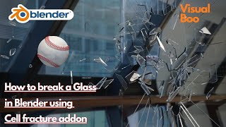 How to break a glass window in blender 2.9 using cell fracture addon