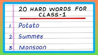 HARD WORDS FOR CLASS 1 | 1ST | 5 | 10 | 20 HARD WORDS FOR CLASS 1 | GRADE 1 | IN ENGLISH