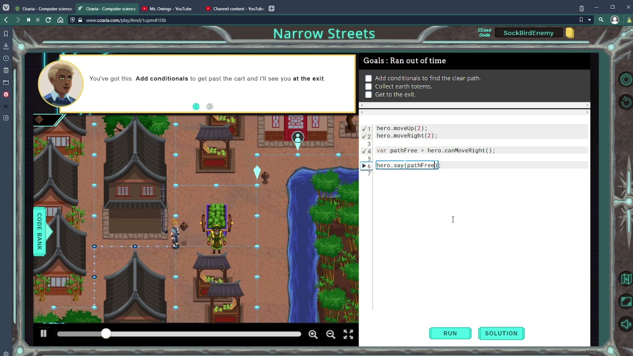 Ozaria Javascript Chapter 2 Module 4 Narrow Streets Youtube