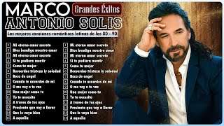 Marco Antonio Solís greatest hits - The best romantic ballads of the 80s and 90s
