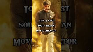 Top 10 Best South Indian Director  🤯🔥 #viral #southindian #director #shorts #ssrajamouli