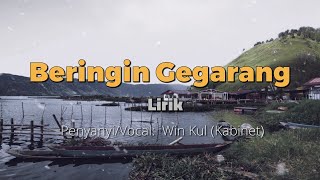 Lagu gayo | Win kul - Beringin Gegarang(Lirik Video)