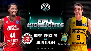 Hapoel Bank Yahav Jerusalem v Lenovo Tenerife | Full Game Highlights | #BasketballCL 2023-24