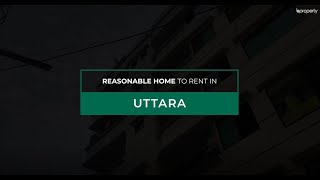 Reasonable 1,000 Sq. Ft. Flat in Uttara | Flat for Rent in Dhaka