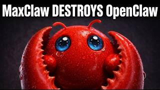 MaxClaw DESTROYS OpenClaw