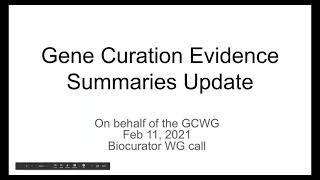 Written summaries of ClinGen Gene-Disease clinical validity curations