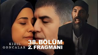 Kızıl Goncalar 38. Bölüm 2. Fragmanı I \