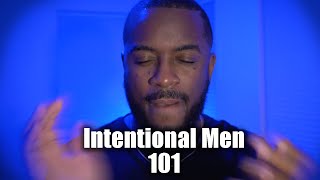The 5 Must-Have Pillars of an Intentional Man