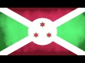 Burundi National Anthem   Burundi Bwacu Instrumental