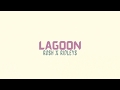 Rosh x Ridleys - Lagoon (Lyric Video)