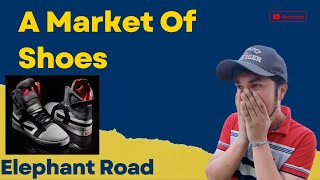 A Market Of Shoes  Elephant Road | জুতার মার্কেট এলিফ্যান্ট রোড | ELEPHANT ROAD