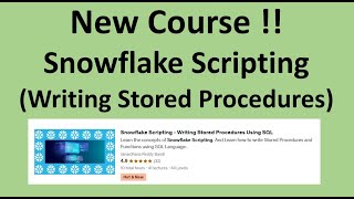 Snowflake Scripting - Writing Stored Procedures Using SQL