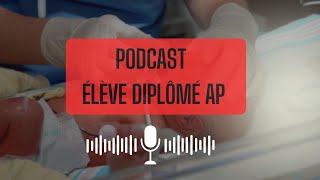 Podcast - Élève diplômée formation Auxiliaire de Puériculture elle nous raconte tout.