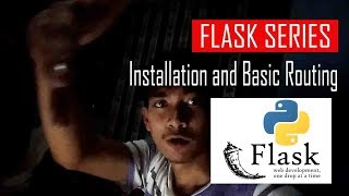 Python Flask Series Tutorial - Installation and Basic Routing Part 1 (TAGALOG VERSION)