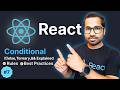 Conditional Rendering in React | if/else, Ternary, && Explained | React Tutorial for Beginners #7
