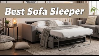 TOP 5 Best Sofa Sleeper 2026 | Multifunctional sleeper sofas