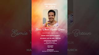 Thanksgiving Service for the life of Esmie ‘Clover’ Reddie-Brown, 2025 July 26
