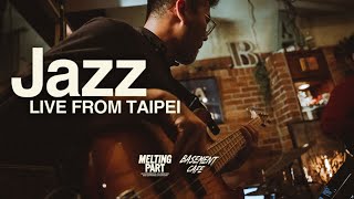 Poinciana - Live jazz from Taipei | 爵犬 JOE TRANE at Basement Café