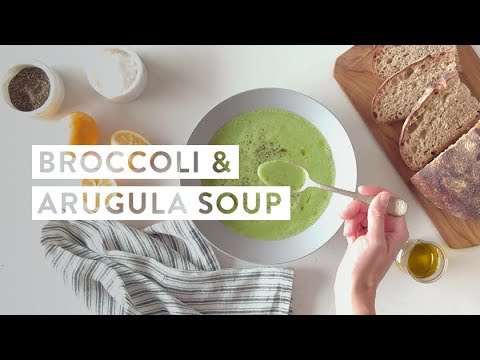 How To Make Broccoli & Arugula Soup How To Make Broccoli & Arugula Soup