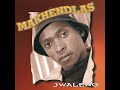 makhendlas jwaleng maestro mix official audio