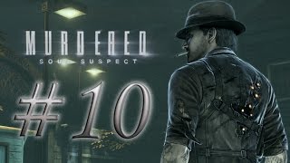 Murdered  Soul Suspect 靈魂追兇 #10 - 患難教堂