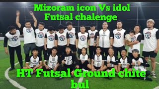 MIZOARAM ICON VS IDOL FUTSAL A HMUNAWM LAI LAI,LAWRKAWM.PUI TAK A NI.