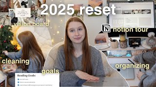 2025 reset 🗓️🌟 | goal reflection, vision board, notion tour, \u0026 more!