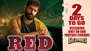 Red (Remake Of Thadam) Trailer | 2 Days To Go| Ram Pothineni |Releasing On 1st Apr On Our YT Channel