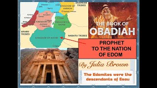 OBADIAH Ep02 Edom's Destruction