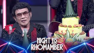 Wow! Rhoma Irama Dapat Surprise, Ingin Tahu Kejutannya? Saksikan di Sini! | Night to Rhomamber