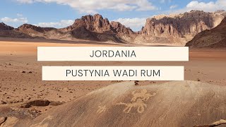 Jordania - pustynia Wadi Rum