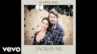 Jack \u0026 June - Klippe Kou (Official Audio)