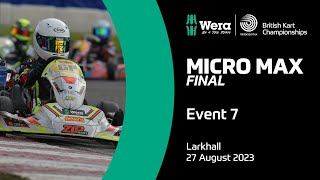 Micro Max Final | Event 7, Larkhall | Wera Tools British Kart Championships 2023