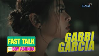 Fast Talk with Boy Abunda: Gabbi Garcia (Episode 82)