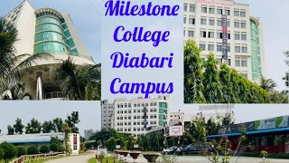 Milestone College Diabari Full campus video