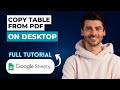 How to Copy a Table From PDF to Google Sheets on Desktop [2026 Full Guide]