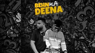 BEHN KA DEENA - SHISHU HERRY ft. @mrmaniofficiall