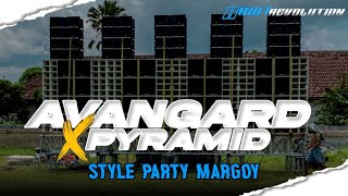 DJ AVANGARD X PYRAMID STYLE PARTY MARGOY ‼