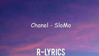 Chanel - SloMo (Letra) Spain-Eurovision 2022