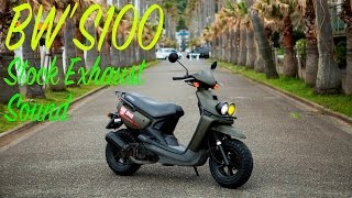 Yamaha BW'S 100 Stock Exhaust Sound