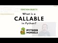 What is a callable in Python?