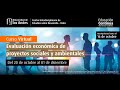 Curso Evaluación económica de proyectos sociales y ambientales