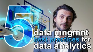 5 Data Management Best Practices for Better Data Analytics #dataanalytics #datamanagement