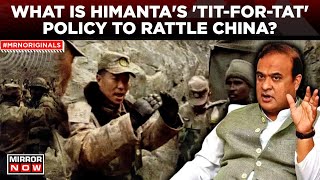 Himanta Biswa Sarma Proposes Tit-For-Tat Response To China's Actions: Assam CM's Bold Move