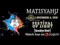 Matisyahu: Live from Brooklyn Steel 12/6/18