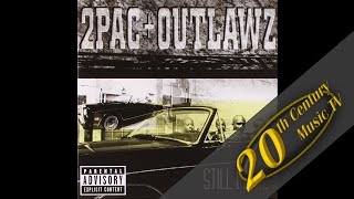 2Pac - Y'all Don't Know Us (feat. Outlawz)