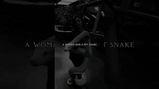 a woman had a snake that she loved very much #motivation #motivational #inspiration #moralstories