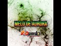 melo de aurora