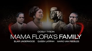 Mama Flora's Family | Part 2 of 2 | FULL MOVIE | Drama, Black History | Alex Haley | Latifah