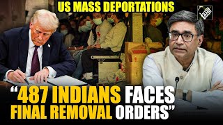 487 presumed Indian citizens face final removal orders: Foreign Secretary amid US deportation row